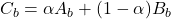 \[C_b = \alpha A_b + (1 - \alpha) B_b\]